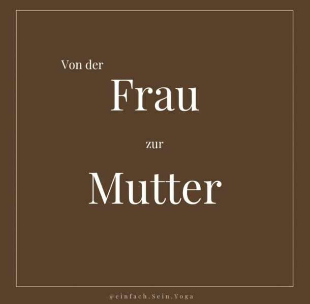 Frau zu Mutter